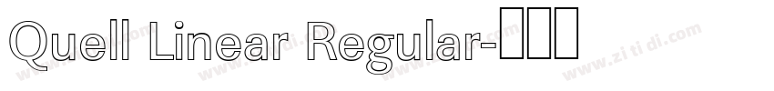 Quell Linear Regular字体转换